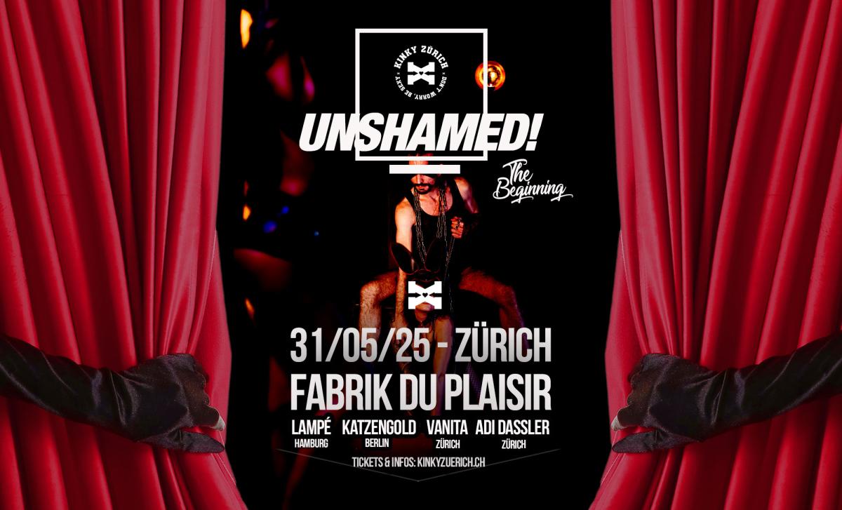 Kinky Zürich UNSHAMED! The Beginning